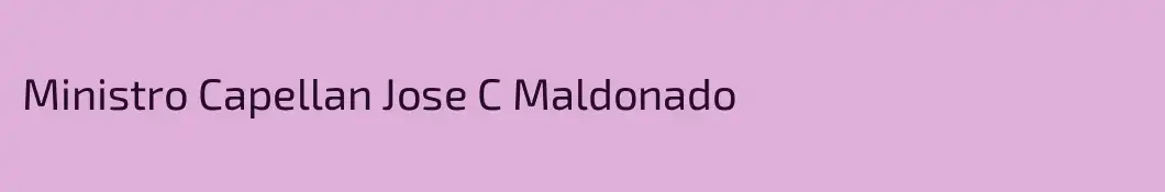 Ministro Capellan Jose C Maldonado